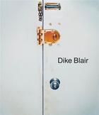 Couverture du livre « Dike blair » de Blair Dike aux éditions Karma