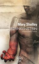 Couverture du livre « Frankenstein ou le Prométhée moderne » de Mary Wollstonecraft Shelley aux éditions Folio