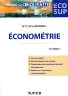Couverture du livre « Économétrie (11e édition) » de Regis Bourbonnais aux éditions Dunod