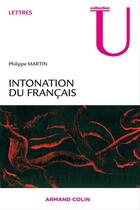 Couverture du livre « Intonation du français » de Philippe Martin aux éditions Armand Colin