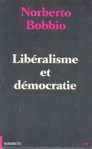 Couverture du livre « Libéralisme et démocratie » de Norberto Bobbio aux éditions Cerf