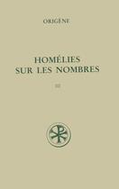 Couverture du livre « Homélies sur les nombres Tome 3 » de Origene aux éditions Cerf