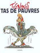 Couverture du livre « Tas de pauvres » de Tignous aux éditions Denoel