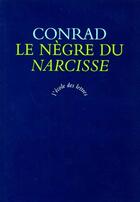 Couverture du livre « L'école des lettres : le nègre du narcisse » de Joseph Conrad aux éditions Ecole Des Loisirs