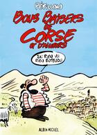 Couverture du livre « Bons baisers de Corse et d'ailleurs » de Rene Petillon aux éditions Glenat