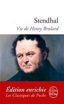 Couverture du livre « Vie de Henry Brulard » de Stendhal aux éditions Le Livre De Poche