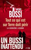 Couverture du livre « Tout ce qui est sur Terre doit périr » de Michel Bussi aux éditions Presses De La Cite