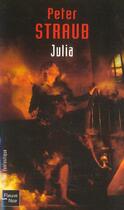 Couverture du livre « Julia » de Peter Straub aux éditions Fleuve Editions