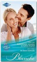 Couverture du livre « Bouleversante rencontre au Sydney hospital ; un fiancé inattendu » de Emily Forbes et Fiona Lowe aux éditions Harlequin