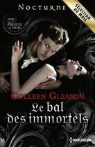 Couverture du livre « Le bal des immortels » de Colleen Gleason aux éditions Harlequin