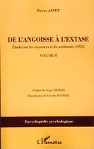 Couverture du livre « De l'angoisse à l'extase t.2 ; études sur les croyances et les sentiments 1928 » de Pierre Janet aux éditions Editions L'harmattan