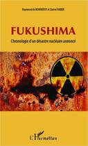 Couverture du livre « Fukushima » de Raymond De Bonnefoy et Haber/Daniel aux éditions Editions L'harmattan