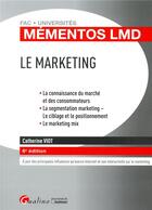 Couverture du livre « Le marketing (6e édition) » de Catherine Viot aux éditions Gualino