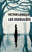 Couverture du livre « Les esseulées » de Victor Lavalle aux éditions Actes Sud