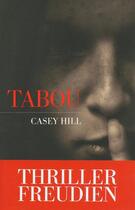 Couverture du livre « Tabou » de Hill Casey aux éditions Les Escales