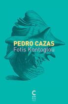 Couverture du livre « Pedro Cazas » de Fotis Kontoglou aux éditions Cambourakis