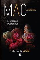 Couverture du livre « Mortelles papalines : Une enquête de Michel-Arthur Chevalier » de Richard Louis aux éditions Campanile
