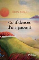 Couverture du livre « Confidences d'un passant » de Jerome Reissac aux éditions Hello Editions