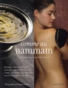 Couverture du livre « Comme au hammam » de V Noual et M Bergon aux éditions Marabout