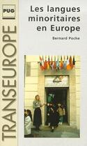 Couverture du livre « Les langues minoritaires en Europe » de Bernard Poche aux éditions Pu De Grenoble