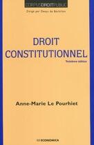 Couverture du livre « Droit constitutionnel (2e édition) » de Anne-Marie Le Pourhiet aux éditions Economica