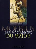 Couverture du livre « Les vacances du major » de Moebius aux éditions Humanoides Associes