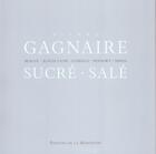 Couverture du livre « Pierre gagnaire ; sucre-sale » de Simon aux éditions La Martiniere