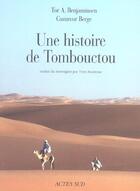 Couverture du livre « Une histoire de tombouctou » de Tor A Benjaminsen et Gunnvor Berge aux éditions Actes Sud