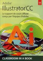 Couverture du livre « Adobe Illustrator CC » de  aux éditions Pearson