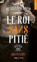 Couverture du livre « Mount serie Tome 1 : le roi sans pitié » de Megan March aux éditions Hugo Poche