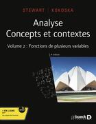 Couverture du livre « Analyse : Concepts et contextes Tome 2 : Fonctions de plusieurs variables » de James Stewart et Micheline Citta-Vanthemsche aux éditions De Boeck Superieur