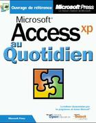Couverture du livre « Microsoft Access Version 2002 Au Quotidien (+Cd-Rom) - Livre+Cd-Rom » de Viescas aux éditions Dunod