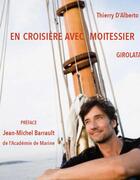 Couverture du livre « Girolata, en croisiere avec Moitessier » de Thierry Dalberto aux éditions L'ancre De Marine