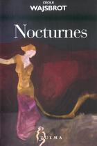 Couverture du livre « Nocturnes » de Cecile Wajsbrot aux éditions Zulma