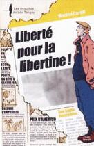 Couverture du livre « Les enquêtes de Léo Tanguy Tome 8 ; liberté pour la libertine » de Martial Caroff aux éditions Coop Breizh