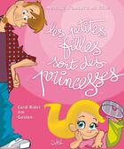 Couverture du livre « Les petites filles sont des princesses » de Ridel-C+Jim+Gaston aux éditions Soleil