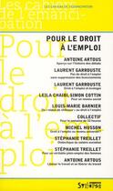 Couverture du livre « Pour le droit à l'emploi » de  aux éditions Syllepse