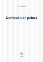 Couverture du livre « Confusion de peines » de Eric Meunie aux éditions P.o.l