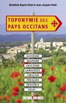 Couverture du livre « Toponymie des pays occitans » de Boyrie-Fenie Benedic aux éditions Sud Ouest Editions