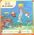 Couverture du livre « Le cri de la sirène » de Pascale De Bourgoing aux éditions Calligram