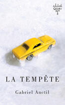 Couverture du livre « La tempête » de Gabriel Anctil aux éditions Xyz