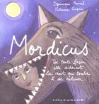 Couverture du livre « Mordicus » de Fabienne Cinquin et Dominique Fournil aux éditions Atelier Du Poisson Soluble