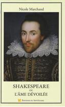 Couverture du livre « Shakespeare ou l'âme dévoilée » de Nicole Marchand aux éditions Editions Du Septenaire