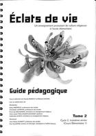 Couverture du livre « Eclats de vie tome 2 - guide pedagogique » de Claude Demissy aux éditions Olivetan