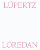 Couverture du livre « Lüpertz Loredan » de Eric Darragon aux éditions Walther Konig