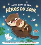 Couverture du livre « Les bebes animaux heros du soir » de  aux éditions Editions Tam Tam