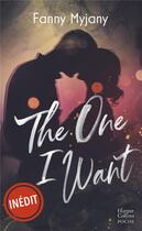 Couverture du livre « The one I want » de Fanny Myjany aux éditions Harpercollins