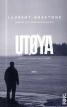 Couverture du livre « Utoya » de Obertone/Bourgoin aux éditions Ring