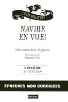 Couverture du livre « Navire en vue ! » de Sebastiano Ruiz Mignone et Manuele Fior aux éditions Nathan