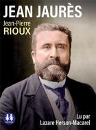 Couverture du livre « Jean Jaurès » de Rioux/Herson-Macarel aux éditions Sixtrid